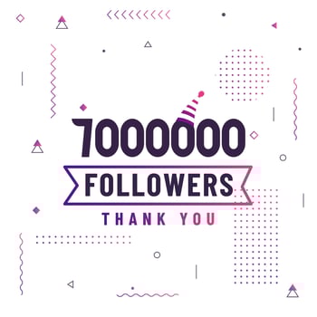Thank you 7000000 followers, 7M followers celebration modern colorful design. vector