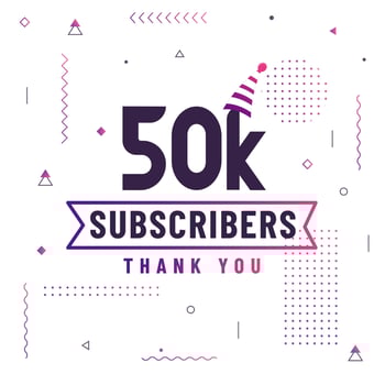 Thank you 50K subscribers, 50000 subscribers celebration modern colorful design. vector