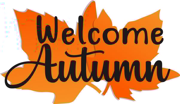 Welcome Autumn . vector