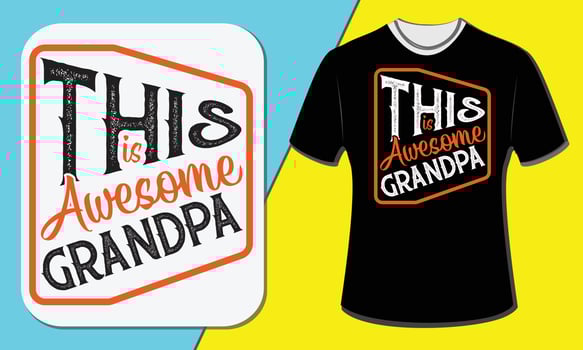 This is awesome grandpa, grandparents day t-shirt design vector