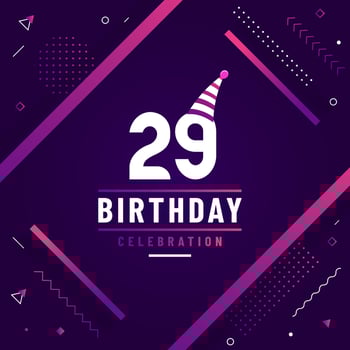 29 years birthday greetings card, 29th birthday celebration background free vector. vector