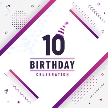 10 years birthday greetings card, 10th birthday celebration background free vector. vector
