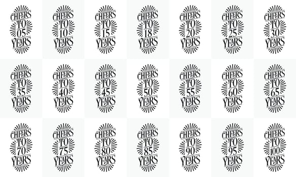 Set of 21 Birthday Typography design. Cheers to 5, 10th, 15, 20th, 25, 30th, 35, 40th, 45, 50th, 55, 60th, 65, 70th, 75, 80th, 85, 90th, 95, 100th years. vector