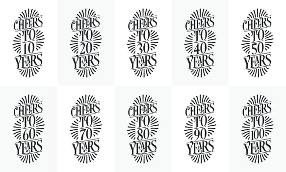 Typography Birthday quote design bundle. Set of 10 Calligraphy Birthday lettering design. Cheers to 10, 18, 20, 30, 40, 50, 60, 70, 80, 90, 100 years. vector