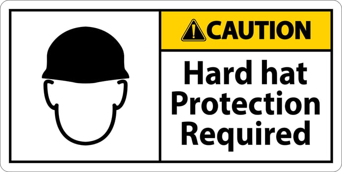 Caution Hard Hat Protection Required Sign On White Background vector