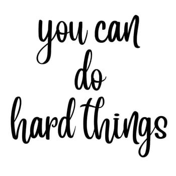 you can do hard things vector