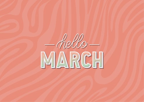 poster of hello march vector