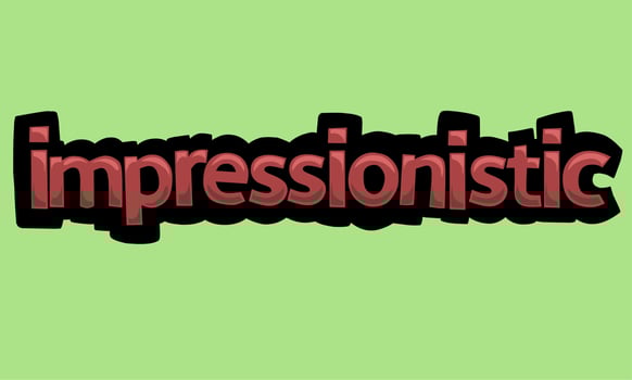 IMPERSSIONISTIC writing vector design on a green background