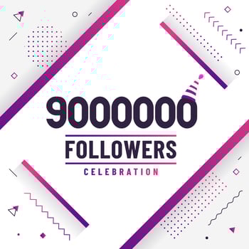 Thank you 9000000 followers, 9M followers celebration modern colorful design. vector