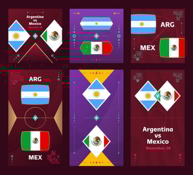 Argentina vs Mexico Match. World Football 2022 vertical and square banner set for social media. 2022 Football infographic. Group Stage. Vector illustration announcement