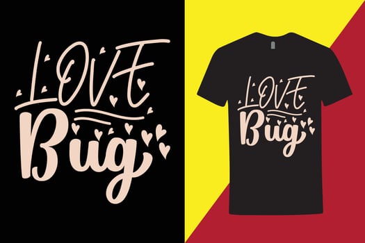 Creative love quote t shirt , cool love quotes typography t shirt , valentine t shirt, couple t shirt, romantic t shirt vector