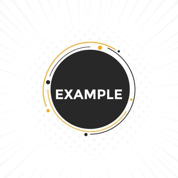 Example button. speech bubble. Example Colorful web banner. vector illustration