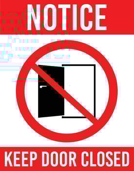Notice. Keep Door Closed Warning Sign vector