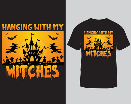Hanging with my witches Halloween t-shirt design. Horror t-shirts design template pro download vector