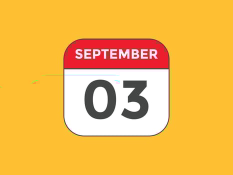 september 3 calendar reminder. 3rd september daily calendar icon template. Calendar 3rd september icon Design template. Vector illustration