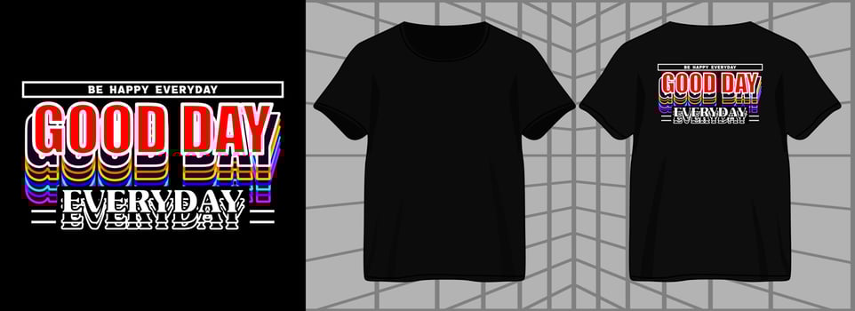 good day typography. aesthetic graphic design for t shirt streetwear and urban style vector