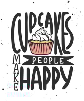Vector card with hand drawn unique typography design element for greeting cards, decoration, prints, posters. Cupcakes make people happy. Handwritten lettering. Modern calligraphy.
