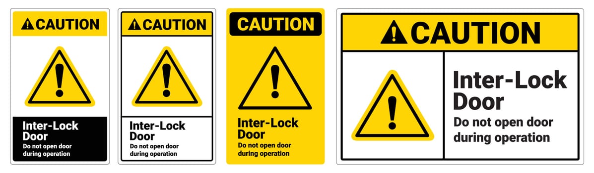 safety sign Inter lock door do not open door during operation cation vector