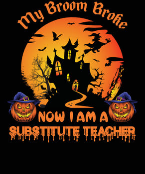 SUBSTITUTE TEACHER T-SHIRT DESIGN FOR HALLOWEEN vector