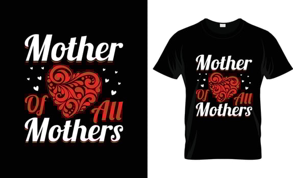 Mother day t-shirt design, Mother day t-shirt slogan and apparel design,Mother day  typography, Mother day vector,Mother day illustration vector