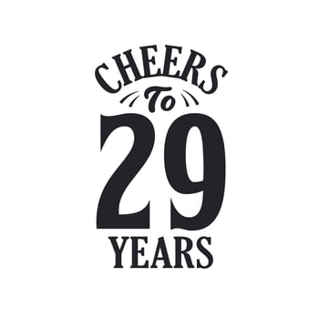 29 years vintage birthday celebration, Cheers to 29 years vector