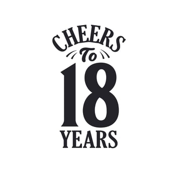 18 years vintage birthday celebration, Cheers to 18 years vector