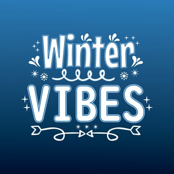 Vector lettering of 'Winter Vibes' for Happy holidays greeting card.