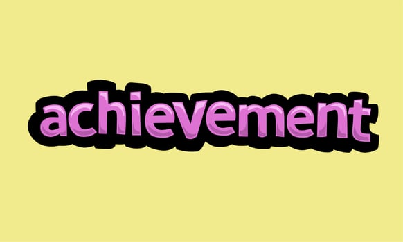 ACHIEVEMENT writing vector design on a yellow background