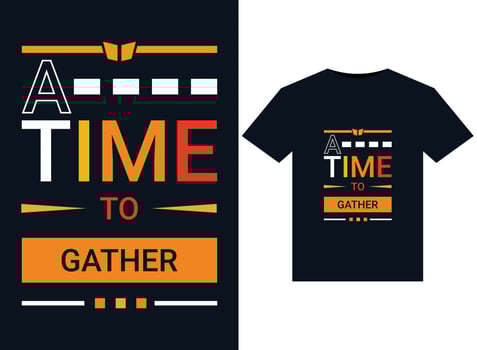 A Time To Gather illustration for print-ready T-Shirts design vector