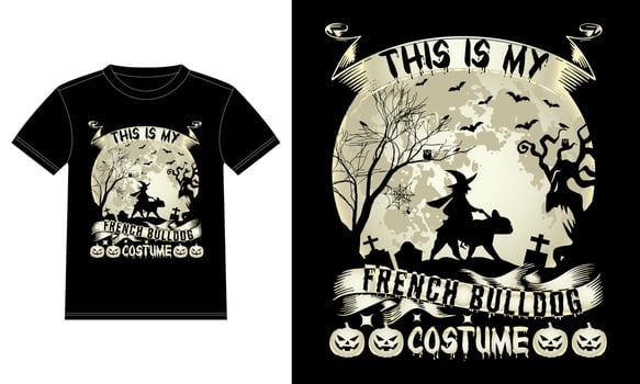 This is My French Bulldog Costume in moon Funny Halloween T-Shirt vector