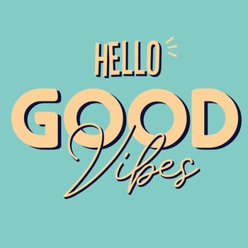 hello good vibes vector