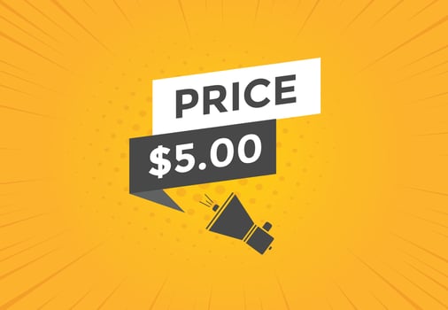 5 dollar price tag. Price 5 USD dollar only Sticker sale promotion Design. shop now button for Business or shopping promotion vector