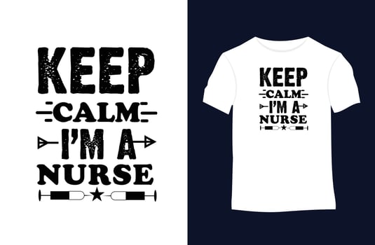 Nurse saying and quote vector t-shirt design.
