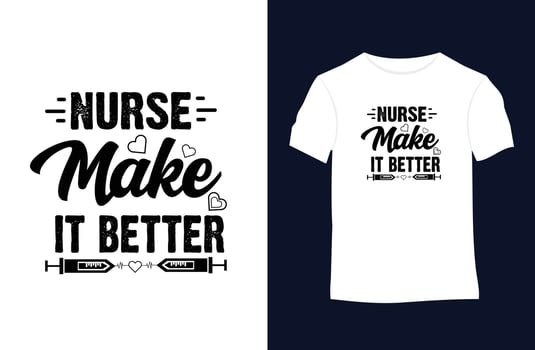 Nurse saying and quote vector t-shirt design.