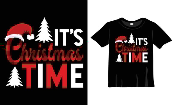 It's Christmas Time - T-Shirt Design Template with Christmas tree and Christmas pattern for Christmas Celebration. Good for Greeting cards, t-shirts, mugs, and gifts. For Men, Women, and Baby clothes vector