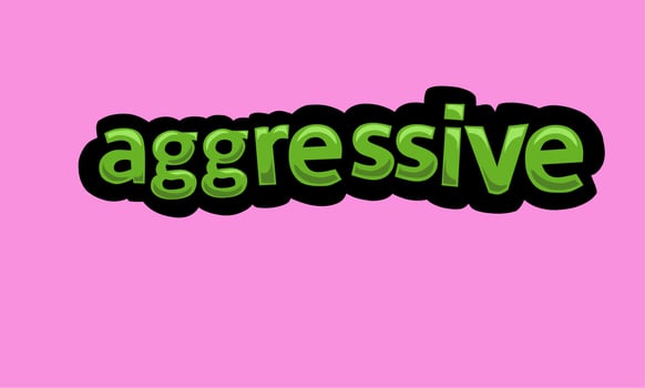 AGGRESSIVE writing vector design on a pink background