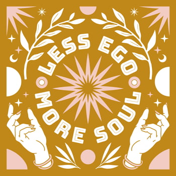 Less ego. More soul. Boho mystical poster with inspirational quote trendy bohemian celestial style. vector