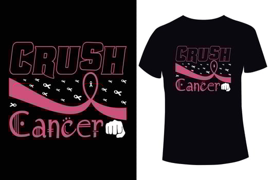Crush cancer, Breast cancer awareness. breast cancer t shirt design templates vector
