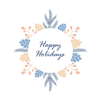 Round winter frame of happy holidays. vector illustration