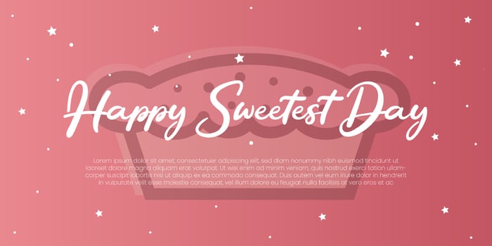 Happy Sweetest Day banner, lettering with cake and star. Vector