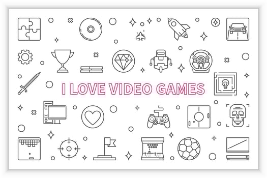 I Love Video Games vector concept outline horizontal illustration