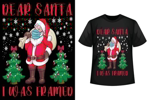 DEAT SANTA I WAS FRAMED - Christmas t-shirt design template vector