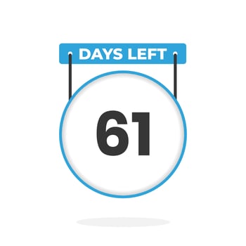 61 Days Left Countdown for sales promotion. 61 days left to go Promotional sales banner vector
