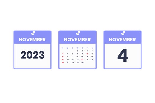 November calendar design. November 4 2023 calendar icon for schedule, appointment, important date concept vector