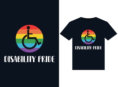 Disability Pride illustrations for print-ready T-Shirts design vector