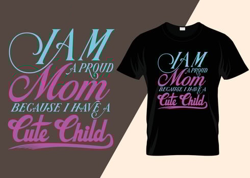Mom is a best mom in the world T-shirt design vector
