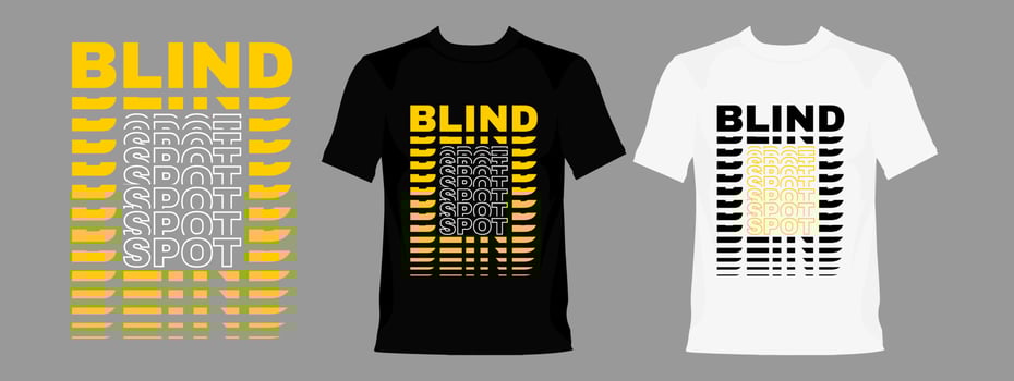 Blind Spot trendy typography lettering design template for print t shirt fashion clothing and poster vector