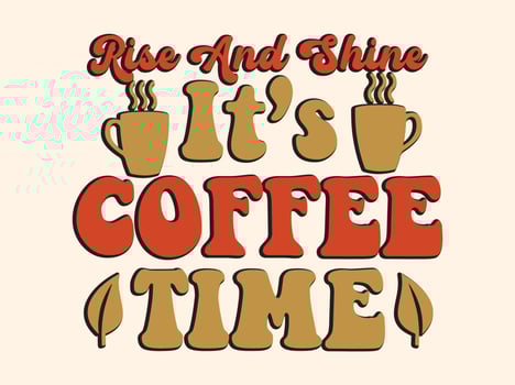 Trendy coffee tshirt design, vintage typography and lettering art, retro slogan vector