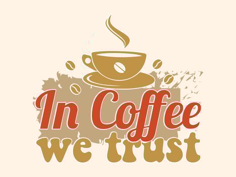 Trendy coffee tshirt design, vintage typography and lettering art, retro slogan vector