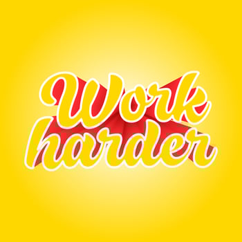 Work harder 3d text effect vector illustration